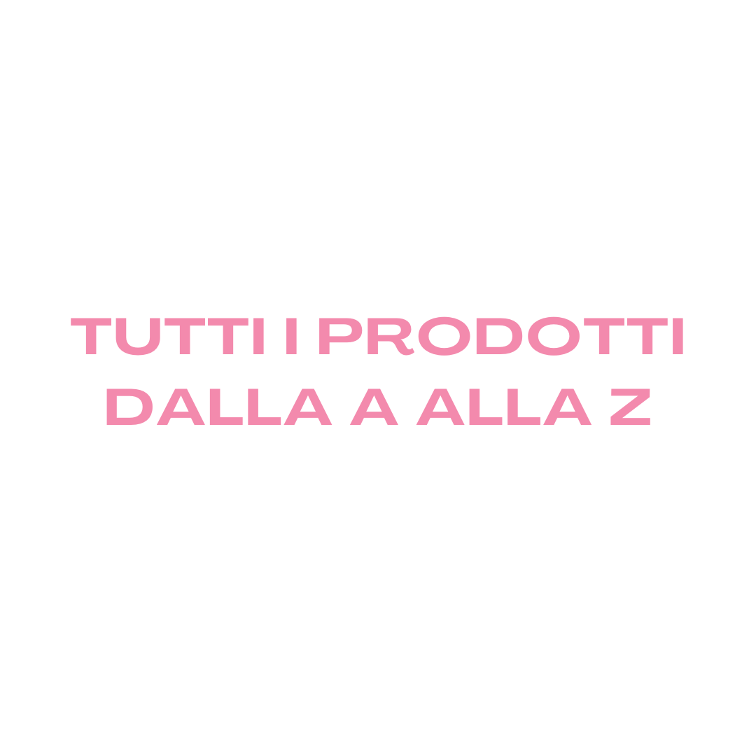 Tutti i prodotti dalla A alla Z