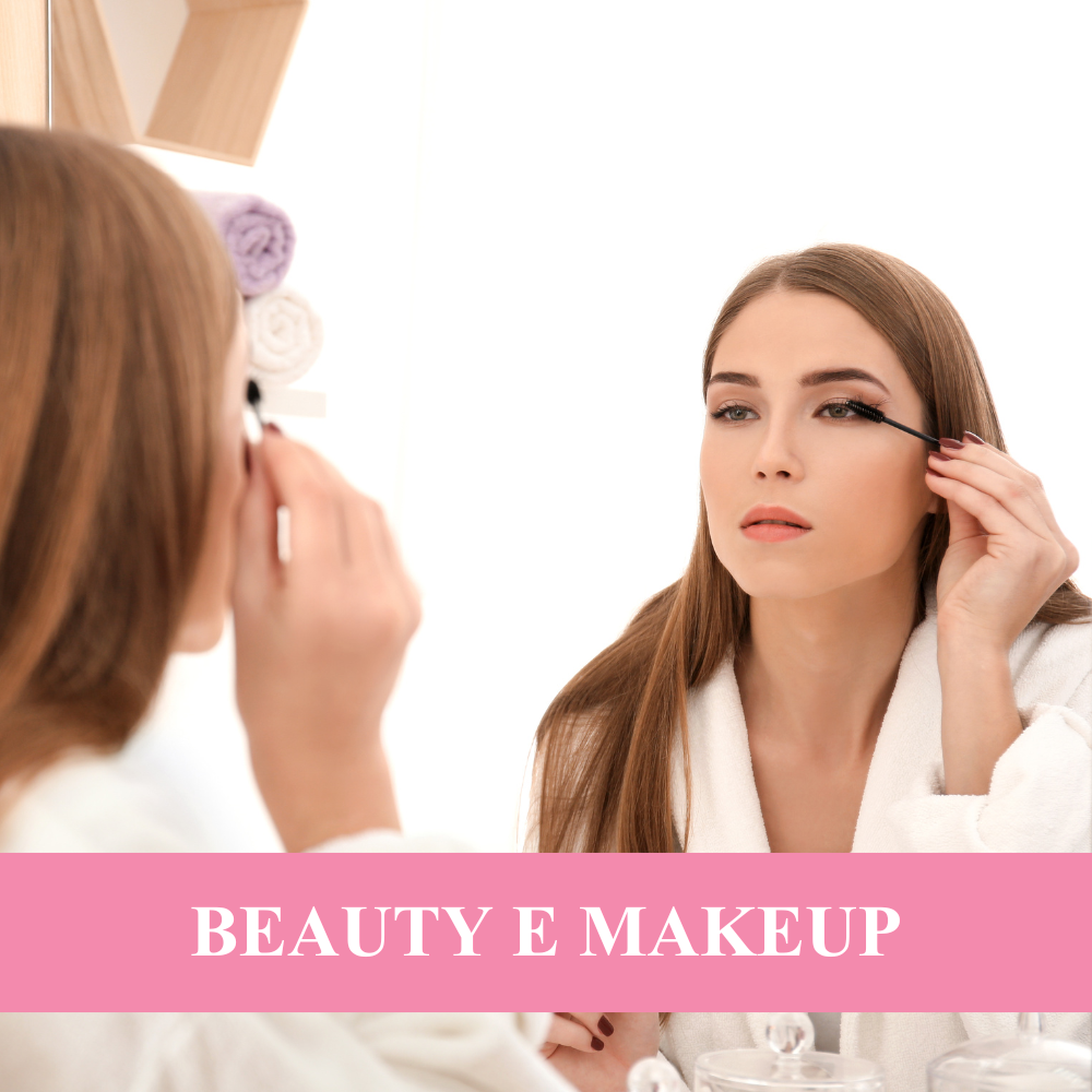 Beauty e Makeup
