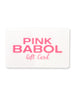 Gift Card Elettronica Pink Babol-Pink Babol