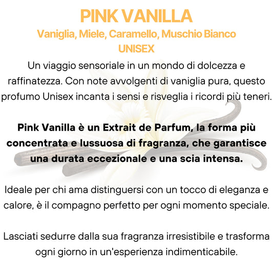 Pink Vanilla Extrait de Parfum - Vaniglia, Miele, Caramello, Muschio Bianco UNISEX-Pink Babol